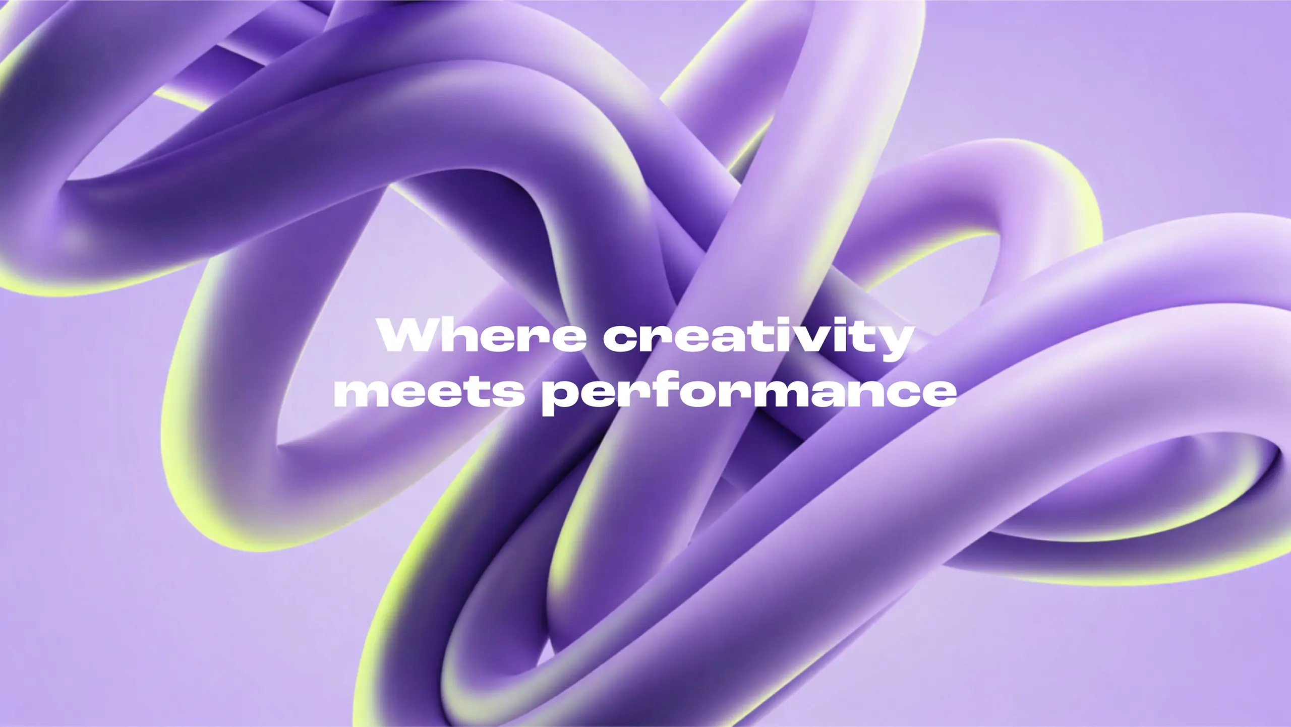 Where creativity meets performance